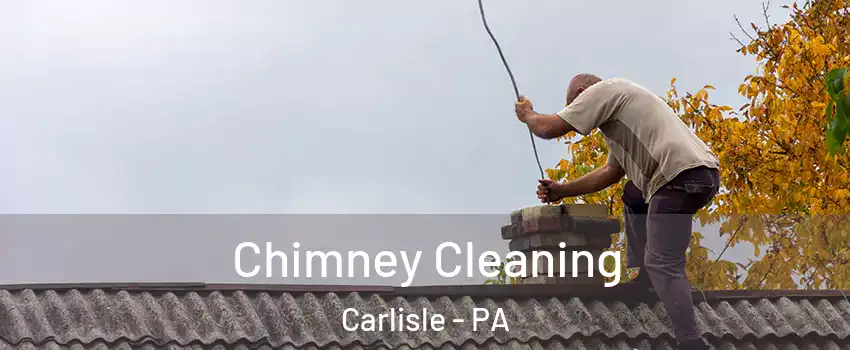  Chimney Cleaning Carlisle - PA