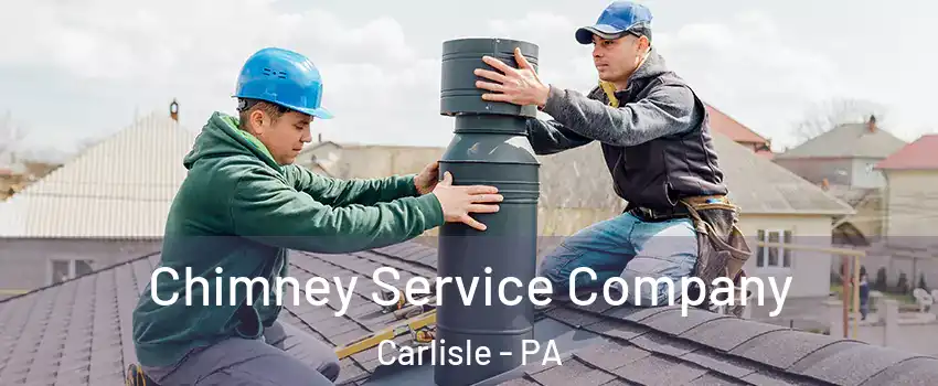  Chimney Service Company Carlisle - PA
